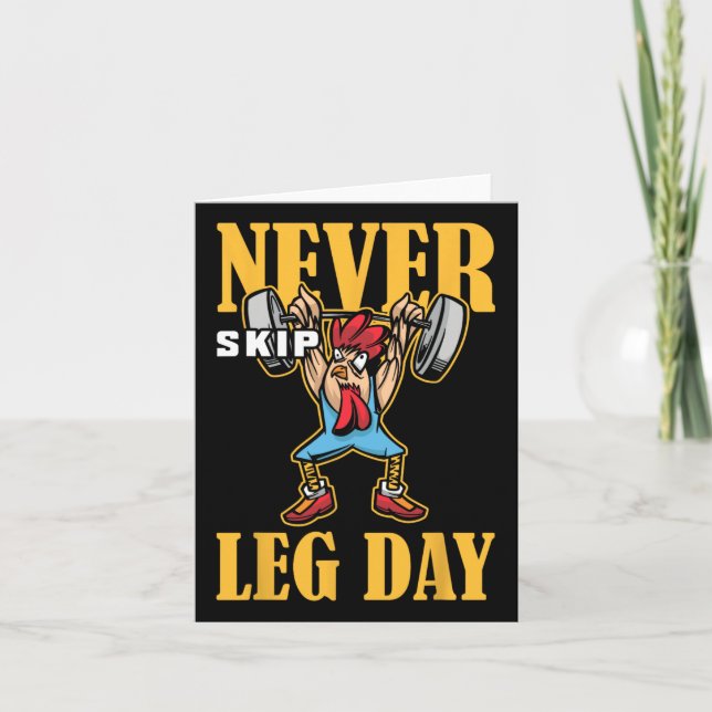 Never Skip Leg Day Weightlifting Workout  Card (Front)
