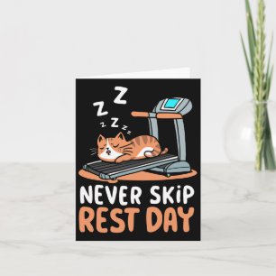Never Skip Rest Day Funny Bodybuilding Cat Workout Card