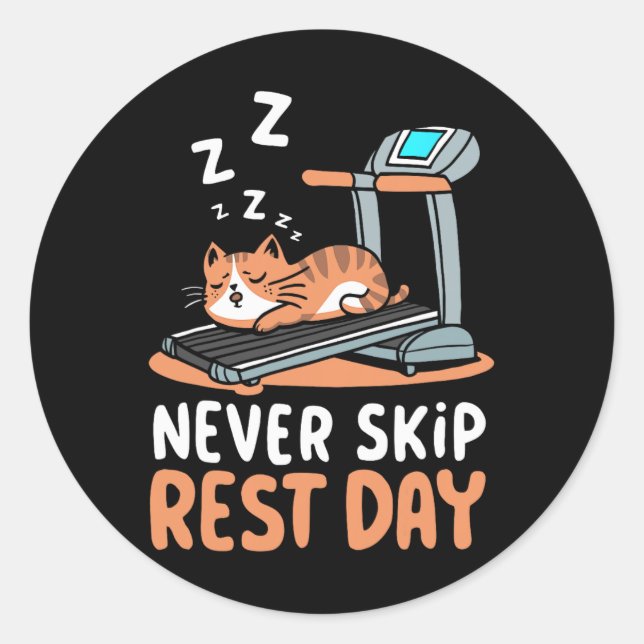 Never Skip Rest Day Funny Bodybuilding Cat Workout Classic Round Sticker (Front)