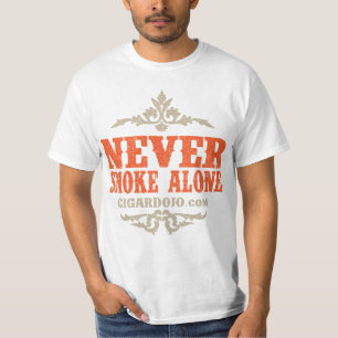 Never Smoke Alone Colour Design T-Shirt