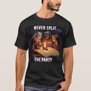 Never Split The Party - Geek Cats T-Shirt