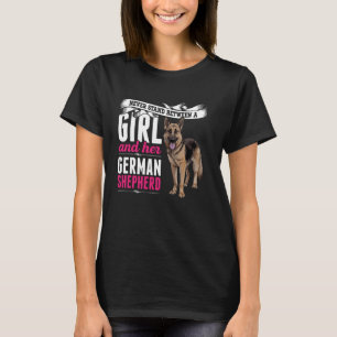 Never Stand Between A Girl And Her German Shepherd T-Shirt