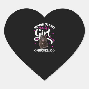 Never stand between a girl and her newfoundland heart sticker