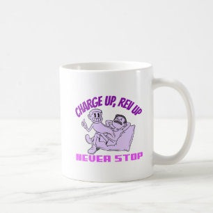 Never stop Coffee Mug