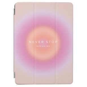 Never Stop Dreaming iPad Air Cover