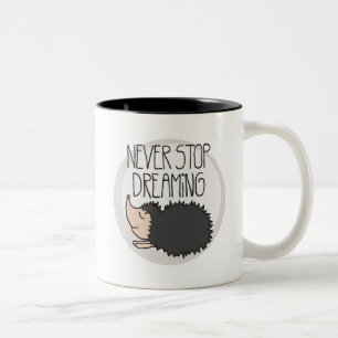 Never Stop Dreaming Two-Tone Coffee Mug