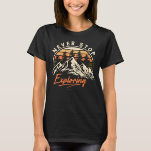 Never Stop Exploring Vintage Mountain Sunset Adven T-Shirt