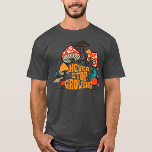 Never Stop Growing Inspirational Quote Motivation T-Shirt