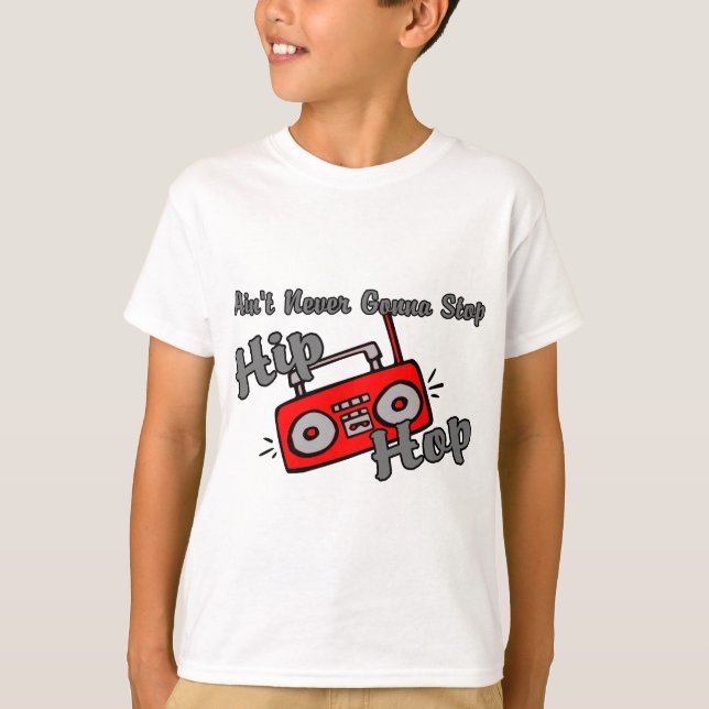 Never Stop Hip Hop T-Shirt (Front)