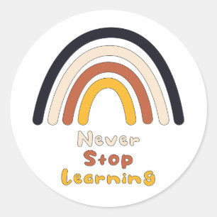 Never stop learning motivational boho rainbow classic round sticker