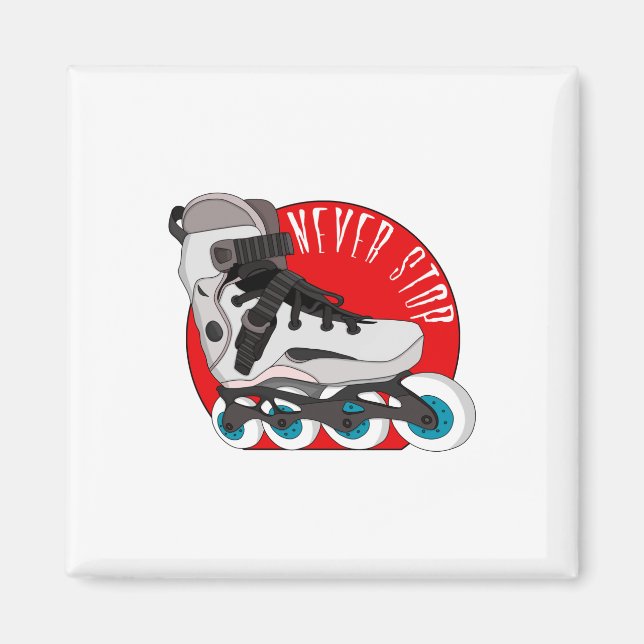 Never Stop Magnet (Front)