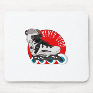 Never Stop Mouse Pad