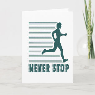 Never Stop: Running Card