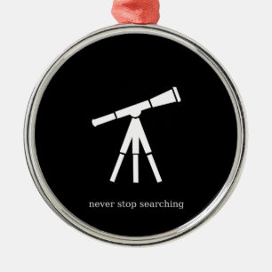 Never Stop Searching Telescope Metal Tree Decoration