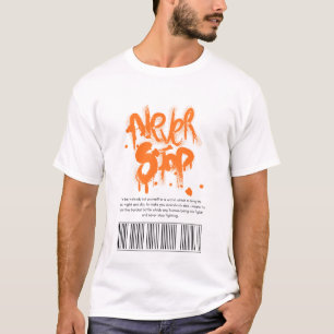 Never Stop T-Shirt