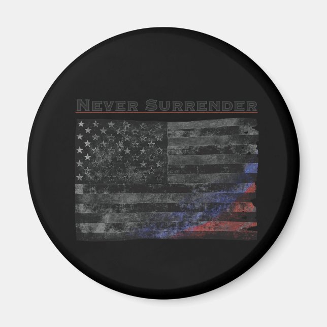 Never Surrender Black American Flag  Magnet (Front)