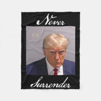 Never Surrender Trump Mug Shot Fleece Blanket