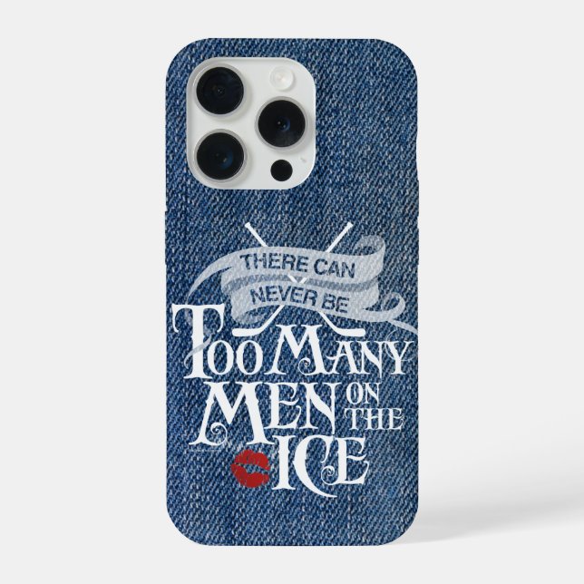 Never Too Many Men (Hockey) iPhone Case (Back)