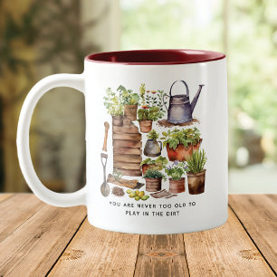 Never Too Old To Play In Dirt Two-Tone Coffee Mug