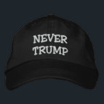NEVER TRUMP EMBROIDERED HAT<br><div class="desc">You can't accept the fact that Donald Trump is the Republican nominee for president and you are darn sure you aren't voting for him?Let people know with this product from our store. Includes white 'Never Trump' text against a red or black background. If you would like us to create a...</div>