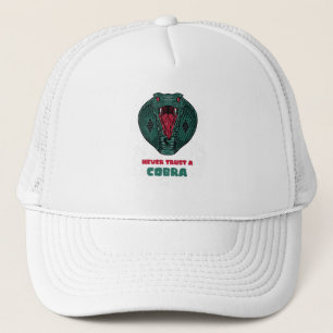 Never Trust a COBRA Trucker Hat