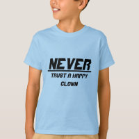 Never trust a happy clown