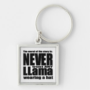 Never Trust a Llama in a Hat Key Ring