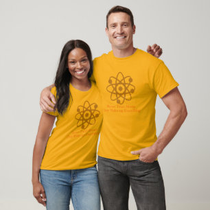 never trust atoms funny t-shirt design geek shirt