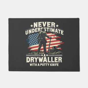 Never Underestimate A Drywaller With a Putty Knife Doormat