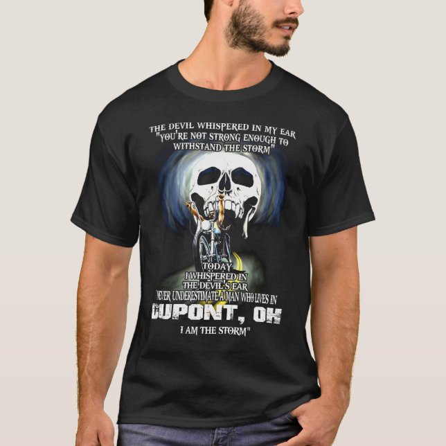 Never underestimate a DUPONT OH Man T-Shirt (Front)