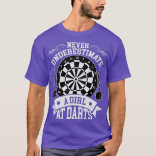 Never Underestimate A Girl At Darts For Woman T-Shirt