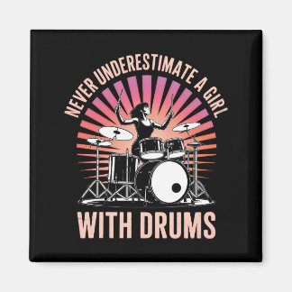 Never Underestimate a Girl Drummer Female Drums Magnet