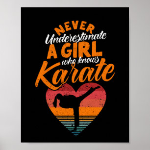 Never underestimate a girl karate poster