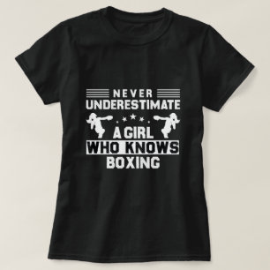Never Underestimate a Girl Who Knows Boxing T-Shirt