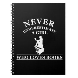 never underestimate a girl who loves books