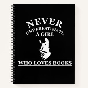 never underestimate a girl who loves books