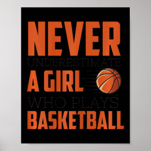 Never Underestimate A Girl Who Plays Bysketbyll Fu Poster