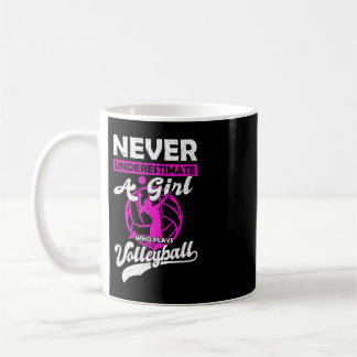 Never Underestimate A Girl Who Plays Volleyball Gi Coffee Mug