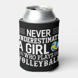 Never Underestimate A Girl Who Plays Volleyball Vo Can Cooler