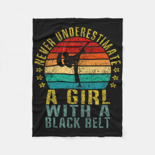 Never Underestimate A Girl With A Black Belt Funny Fleece Blanket