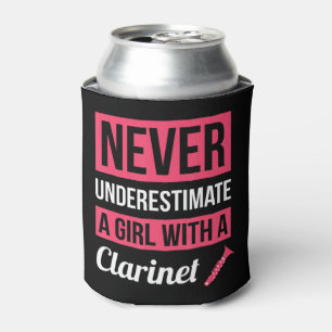 Never Underestimate A Girl With A Clarinet This fu Can Cooler