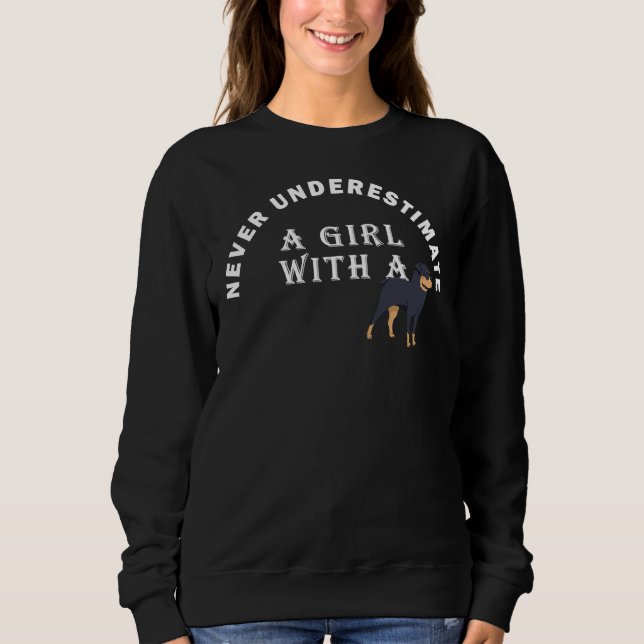 Never Underestimate A Girl With A Rottweiler Sweatshirt (Front)