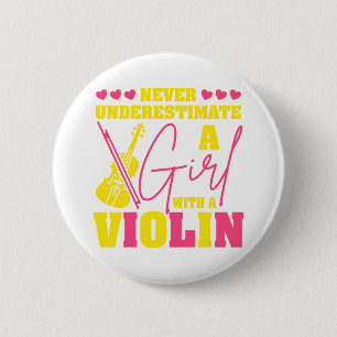 Never Underestimate A Girl With A Violin 6 Cm Round Badge