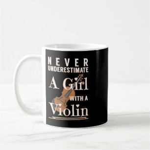 Never Underestimate a Girl with A Violin Gift Soli Coffee Mug