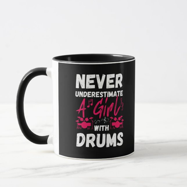 Never Underestimate A Girl With Drums Mug (Left)