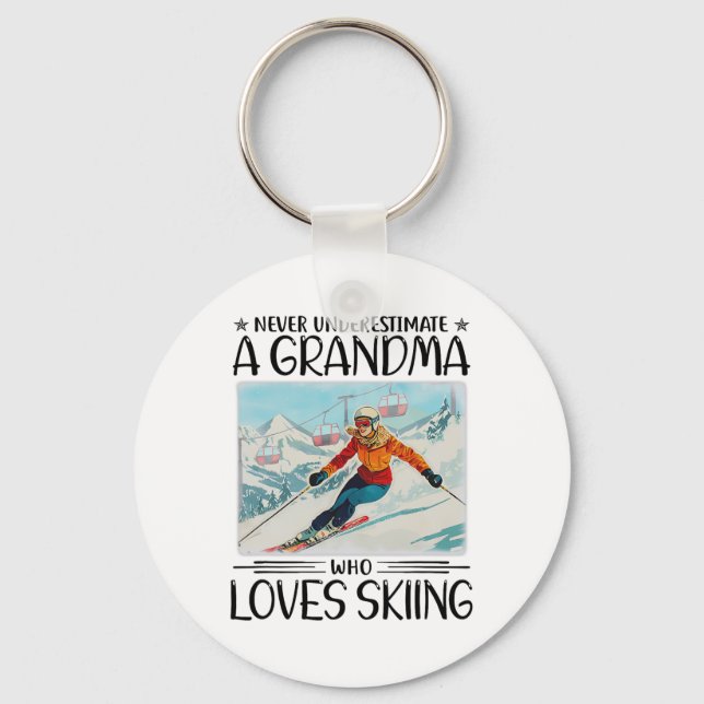 Never Underestimate A Grandma Who Loves Skiing  Key Ring (Front)