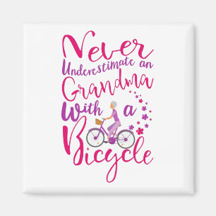 Never Underestimate A Grandma With A Bicycle Cool Magnet