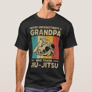 Never Underestimate A Grandpa BJJ Brazilian Jiu Ji T-Shirt