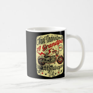 Never Underestimate A Grandpa With A Motorcycle Fu Coffee Mug