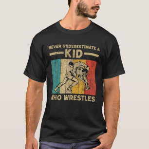 Never Underestimate A Kid Who Wrestles Vintage Wre T-Shirt